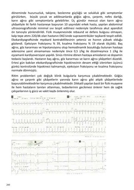 tıklayınız - Türk Pediatrik Kardiyoloji ve Kalp Cerrahisi Derneği