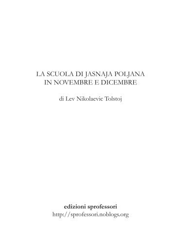 la scuola di jasnaja poljana in novembre e dicembre - sprofessori ...