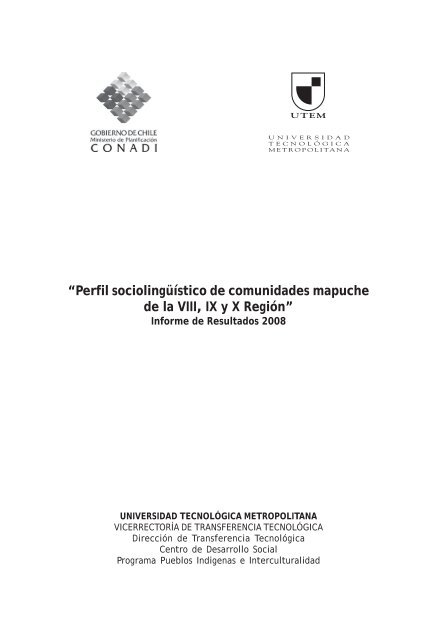 Perfil sociolingüístico de comunidades mapuche de la ... - Educarchile