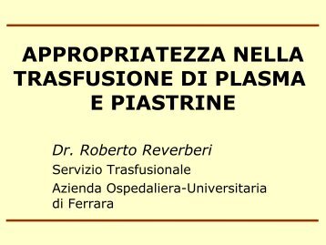 Appropriatezza nella trasfusione di PLT e PLASMA-Reverberi.pdf