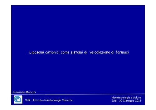 Liposomi cationici come sistemi di veicolazione di farmaci