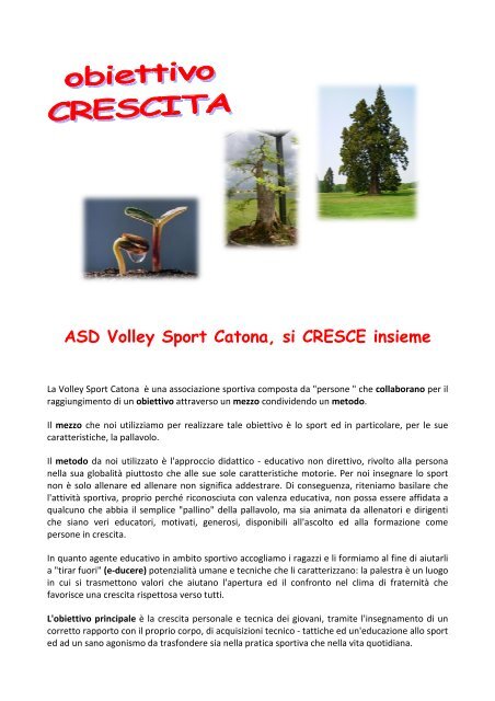 ASD Volley Sport Catona Volley Sport Catona, si CRESCE insieme ...