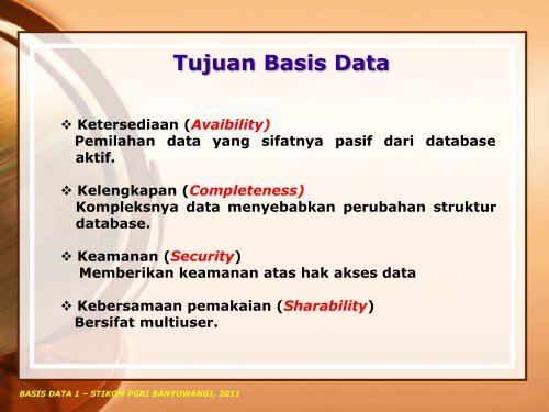 BASIS DATA 1 – STIKOM PGRI BANYUWANGI, 2011