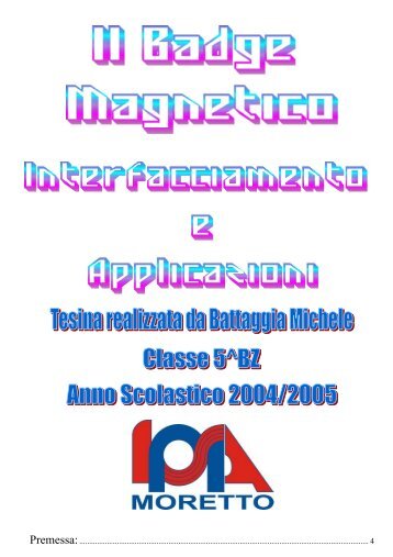 Il Badge Magnetico: - Ipsia Moretto