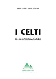 I CELTI: GLI AMANTI DELLA NATURA (Prima edizione - I Montagnardi