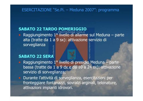 SePi_Meduna2007_presentazione - Protezione Civile