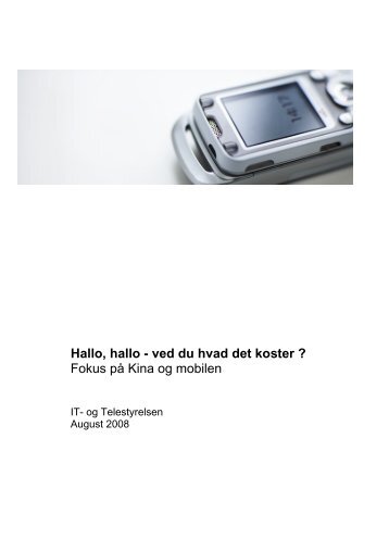Hallo, hallo - ved du hvad det koster - IT- og Telestyrelsen