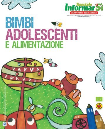 Bimbi Adolescenti e Alimentazione | NUMERO SPECIALE 2 - NaturaSì