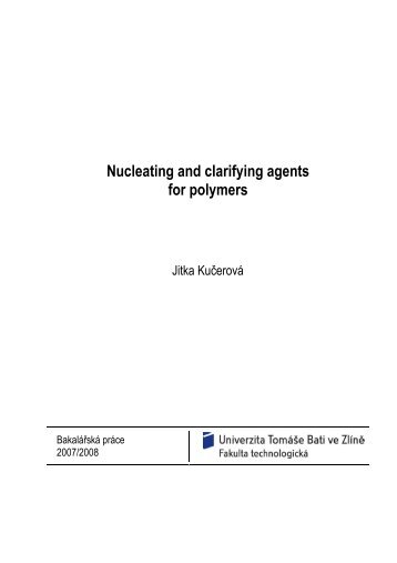 Nucleating and clarifying agents for polymers - DSpace UTB