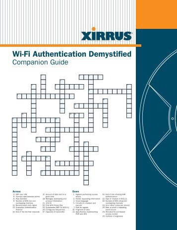 Wi-Fi Authentication Demystified Companion Guide - Xirrus