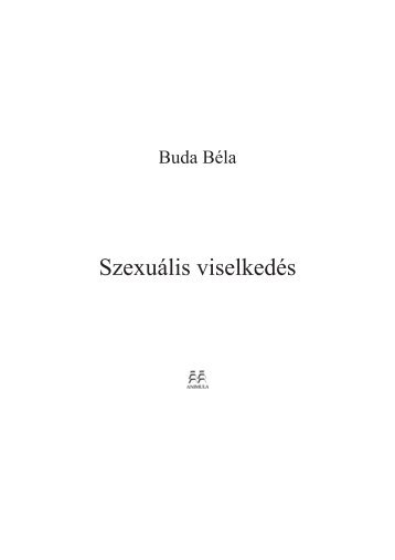 Szexuális viselkedés - Buda Béla pszichiáter