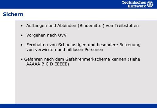 Technische Hilfe auf Verkehrswegen - THW Gst Straubing