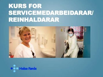 Kurs for servicemedarbeidarar/ reinhaldarar - Helse Førde