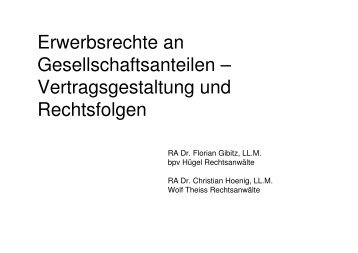 Erwerbsrechte an Gesellschaftsanteilen - bpv Hügel Rechtsanwälte