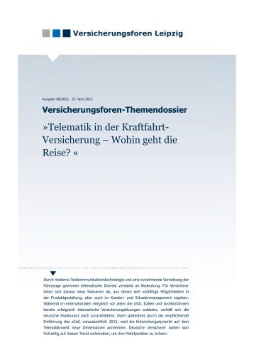 Telematik in der Kraftfahrt- Versicherung – Wohin geht die Reise? «