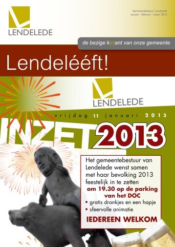 Lendeleeft januari - februari - maart 2013 - Gemeente Lendelede