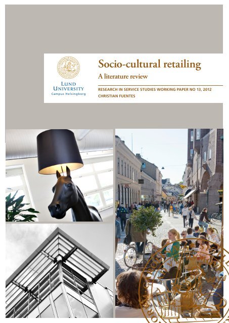 Socio-cultural retailing. A literature review