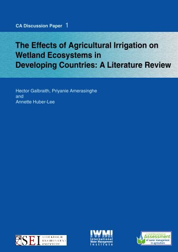 The Effects of Agricultural Irrigation on Wetland Ecosystems in ...