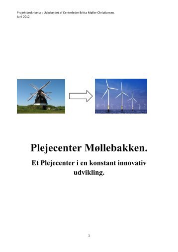 Plejecenter Møllebakken ansøgning til innovationspuljen