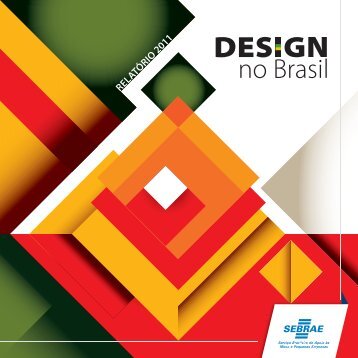 no Brasil - Espaço DESIGN - Sebrae