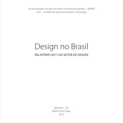 no Brasil - Espaço DESIGN - Sebrae