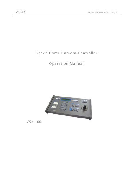 Speed Dome Camera Controller Operation Manual