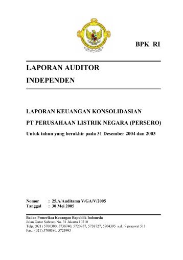 LAPORAN AUDITOR INDEPENDEN - Badan Pemeriksa Keuangan