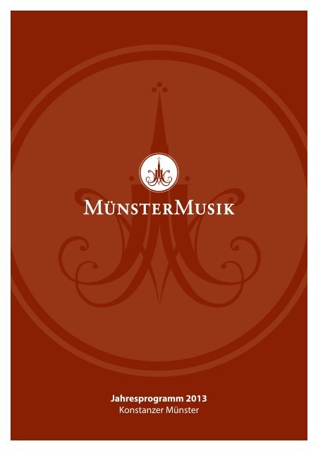 Jahresprogramm 2013 Konstanzer Münster - bei der Münstermusik