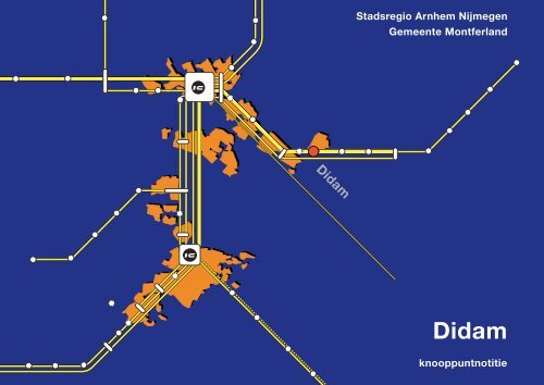 Knooppuntnotitie Didam - De Stadsregio Arnhem Nijmegen