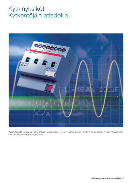 KNX-taloautomaatio Tuoteluettelo 2010 - SmartPage