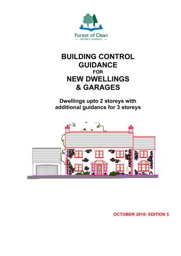 building control guidance new dwellings & garages - Forest of Dean ...