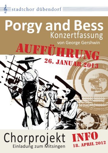 Porgy and Bess - Stadtchor Duebendorf Aktuell