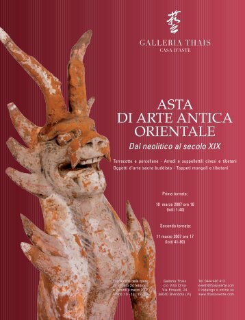 dal Neolitico al Secolo XIX - prima tornata 10 marzo ... - Galleria Thais