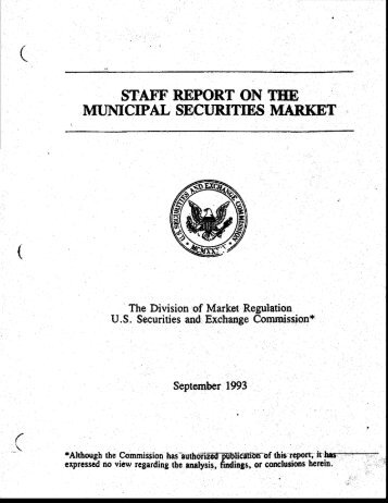 Staff Report on the Municipal Securities Market - Securities and ...