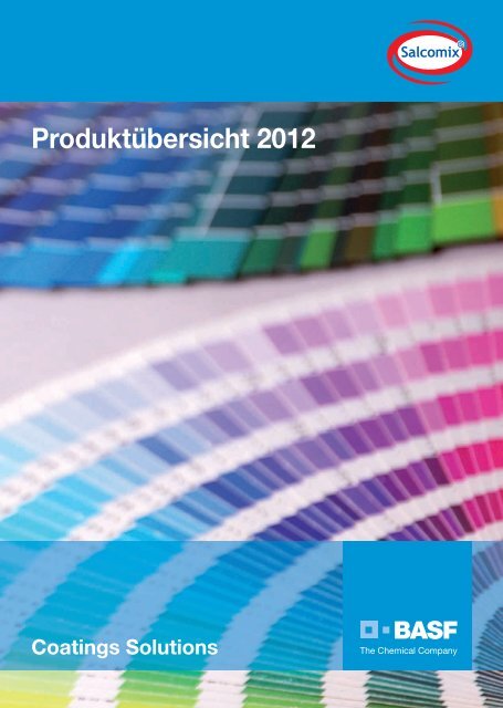 Salcomix System Salcomix-Produktübersicht 2012 - BASF Coatings Services GmbH