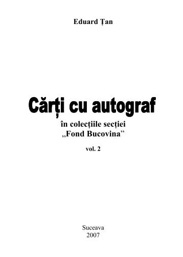 Carti cu autograf - Biblioteca Bucovinei