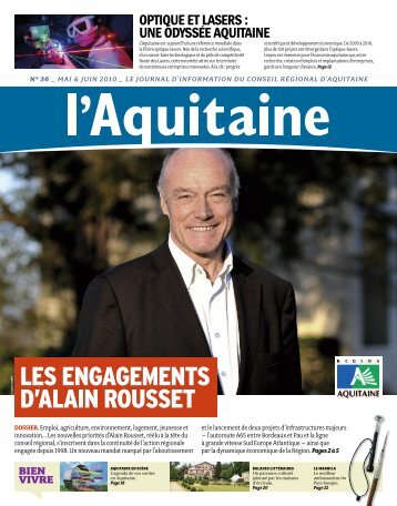 les engagements d'alain rousset - Conseil Régional d'Aquitaine