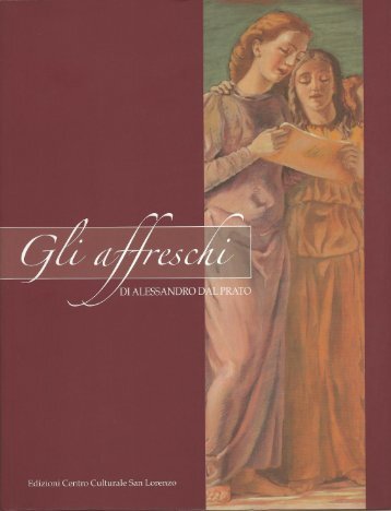 Gli affreschi di Alessandro Dal Prato - la Notizia