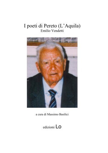 I poeti di Pereto (L'Aquila) - Emilio Vendetti