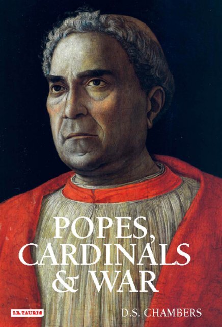 Popes, Cardinals and War: The Military Church in ... - Tekiah