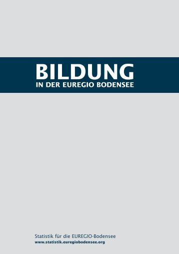 Bildung in der EUREGIO Bodensee - Statistik für die Bodenseeregion