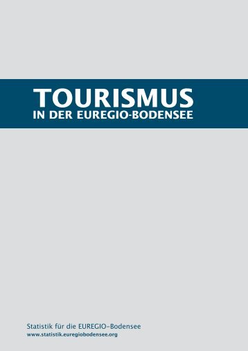 Tourismus in der EUREGIO-Bodensee – Eine deskriptive Analyse