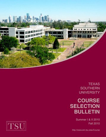 course selection bulletin - Texas Southern University: ::em.tsu.edu