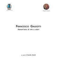 Francesco Galeotti Novant'anni di vita a colori