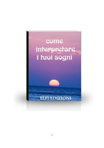 come interpretare i tuoi sogni - Blog di wicca, Fate, mistero, cucina ...