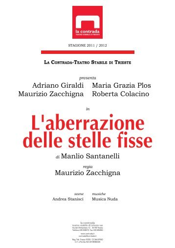 Adriano Giraldi Maria Grazia Plos Maurizio Zacchigna ... - La Contrada