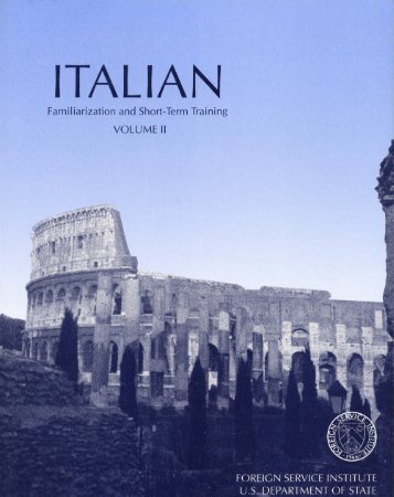 FSI - Italian Familiarization and Short Term Training ... - Live Lingua