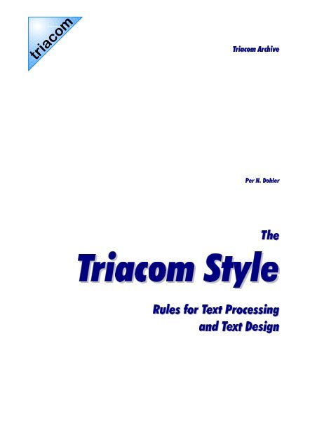 The Rules for Text Processing and Text Design - Triacom