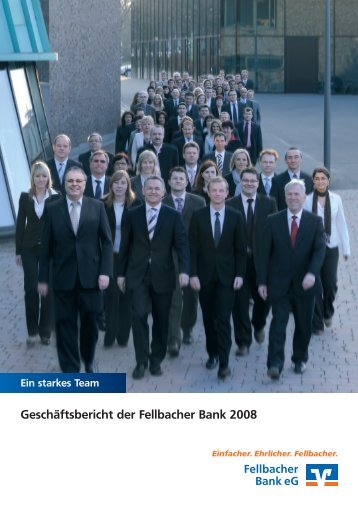 Geschäftsbericht der Fellbacher Bank  2008  - Fellbacher Bank eG
