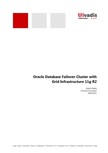 Oracle Database Failover Cluster with Grid Infrastructure ... - Trivadis